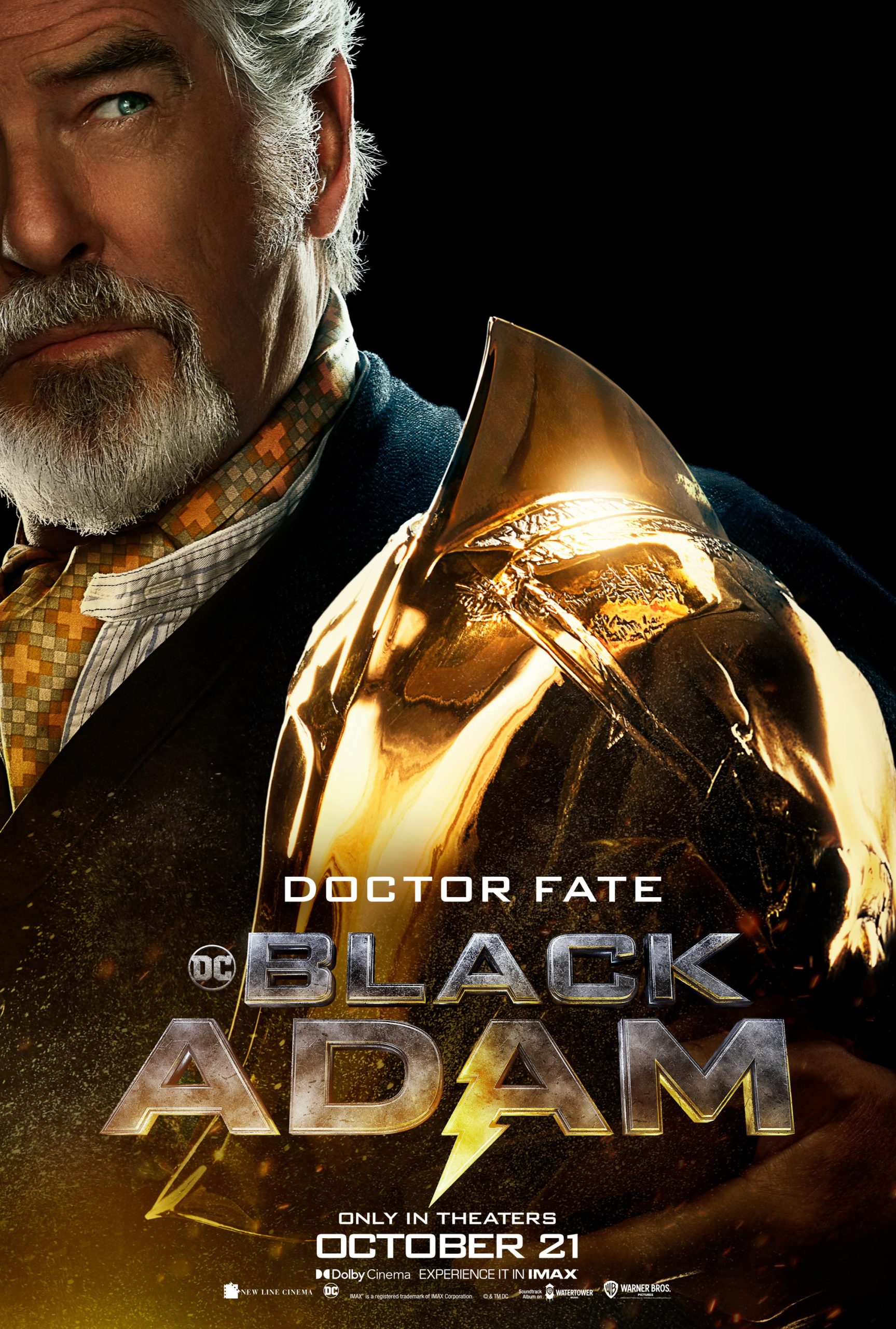 Pierce Brosnan as Kent Nelson Doctor Fate